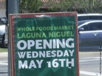 WFM Laguna Niguel Grand Opening WFM Laguna Niguel Grand Opening